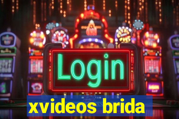 xvideos brida